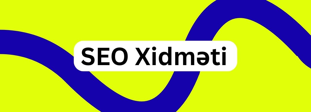 seo xidmeti,seo xidməti